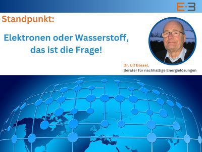 Elektronen oder Wasserstoff, fragt Ulf Bossel.