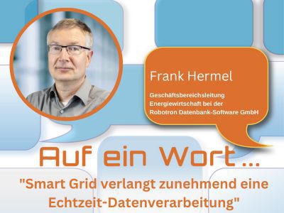 Smart Grid verlangt zunehmend eine Echtzeit-Datenverarbeitung