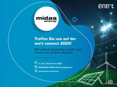 Midas Energy ist mit einem eigenen Stand auf der ene’t connect 2025 vertreten und freut sich auf den fachlichen Austausch.