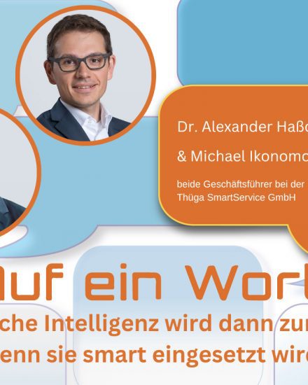 „Wir sehen bei den Herausforderungen für Stadtwerke und Netzbetreiber zwei wesentliche Handlungsstränge. Erstens, beim Menschen und zweitens, bei der Technologie“, sagen die beiden Geschäftsführer Dr. Alexander Haßdenteufel und Michael Ikonomou.