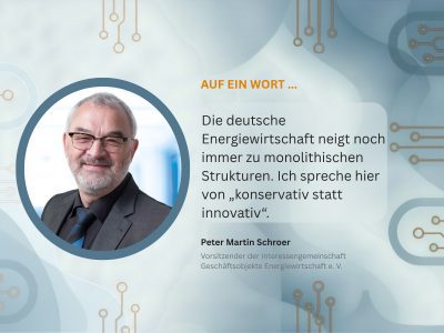 Peter Martin Schroer, Vorsitzender der Interessengemeinschaft, spricht darüber, warum die BO4E gerade jetzt an Bedeutung gewinnen.