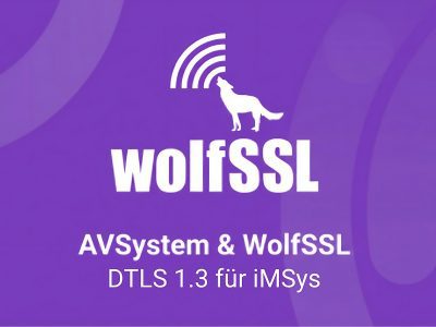 Sicheres Management für intelligente Messsysteme: Die strategische Partnerschaft von AVSystem und wolfSSL bringt DTLS-1.3-Unterstützung und PQC-Readiness in das Coiote NMS.